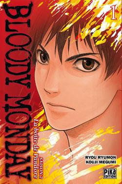 Bloody Monday - Saison 2 - La boîte de Pandore - Tome 1