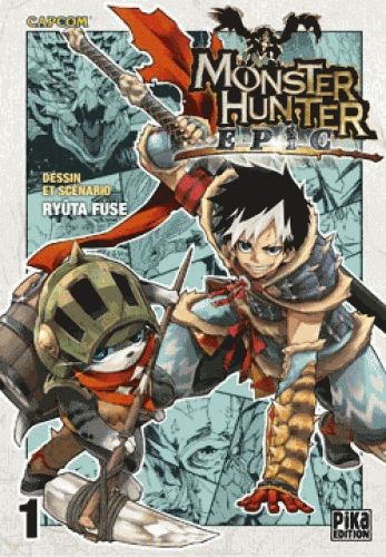 Monster Hunter Epic - Tome 1
