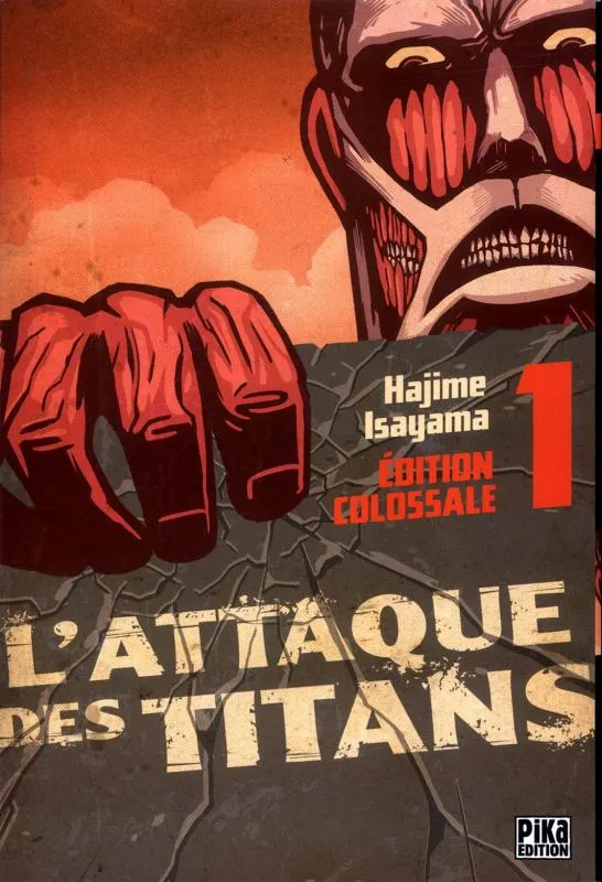 Attaque Des Titans - Edition colossale - Tome 1