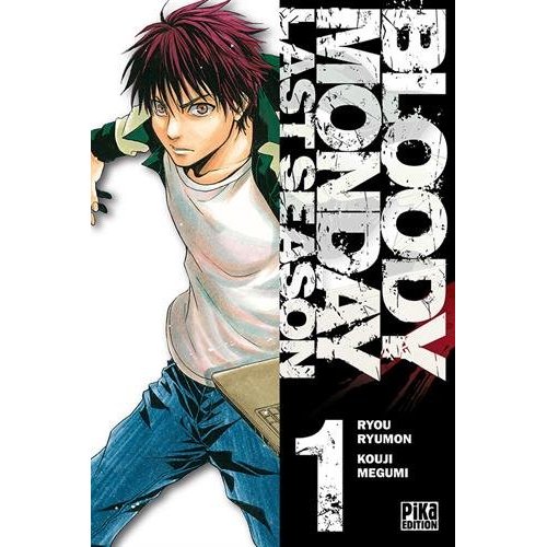 Bloody Monday - Last Season - Tome 1