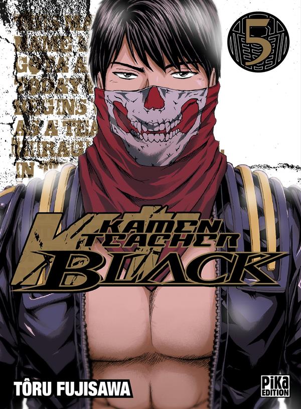 Kamen Teacher Black - Tome 5