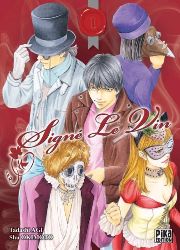 Signé le vin - Tome 1