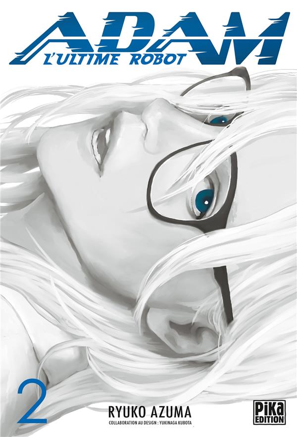 Adam - L'ultime robot - Tome 2