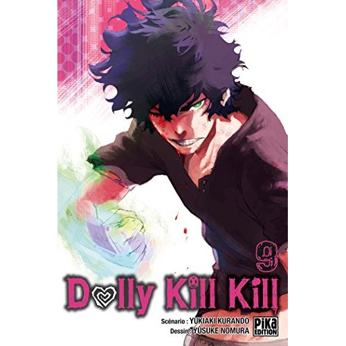 Dolly Kill Kill - Tome 9