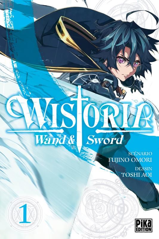 Wistoria - Wand and Sword - Tome 1