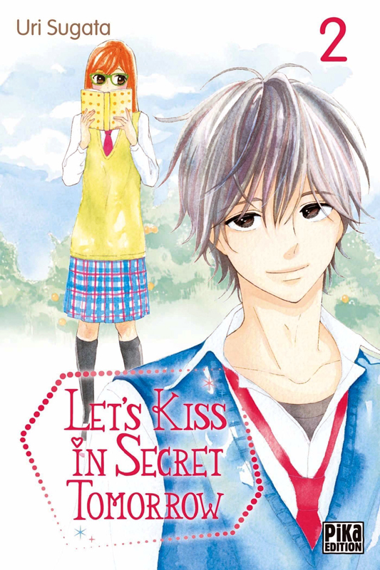 Let's Kiss in Secret Tomorrow - Tome 2