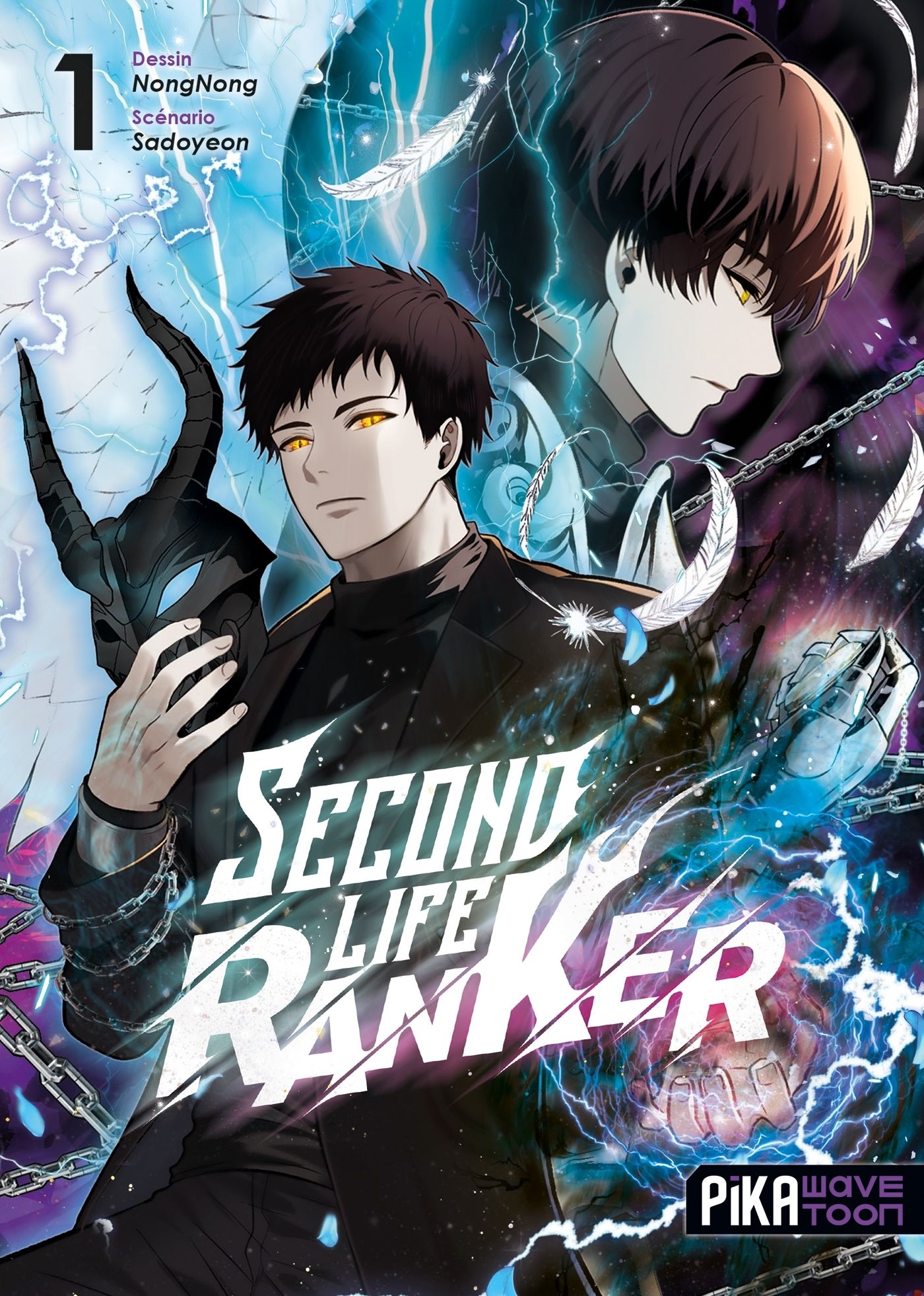 Second Life Ranker - Tome 1