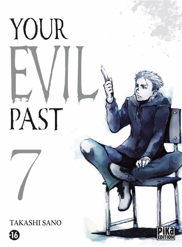 Your Evil Past - Tome 7