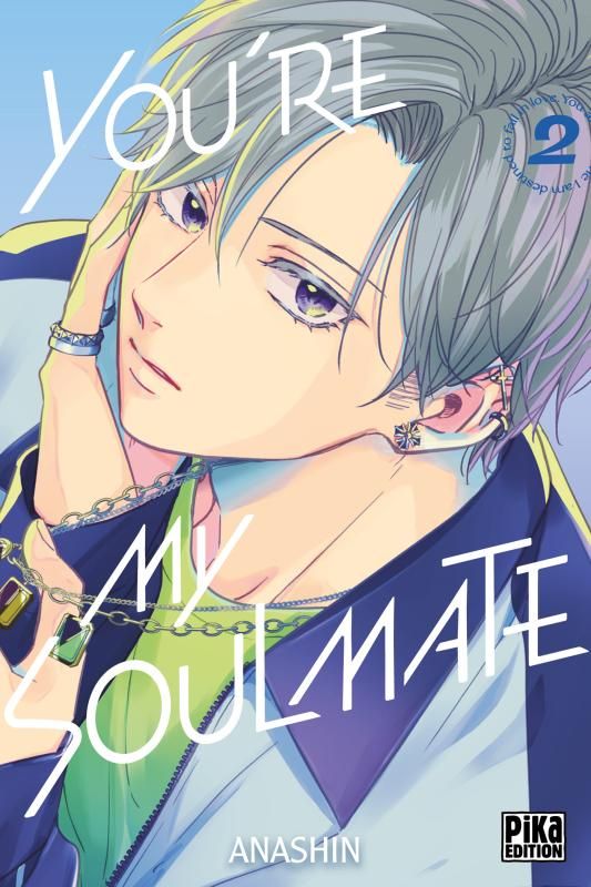 You're my Soulmate - Tome 2