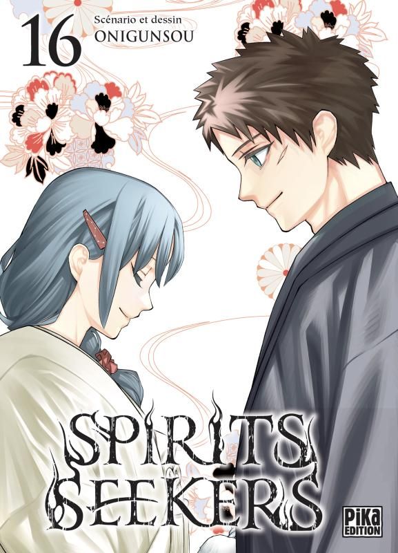 Spirits Seekers - Tome 16