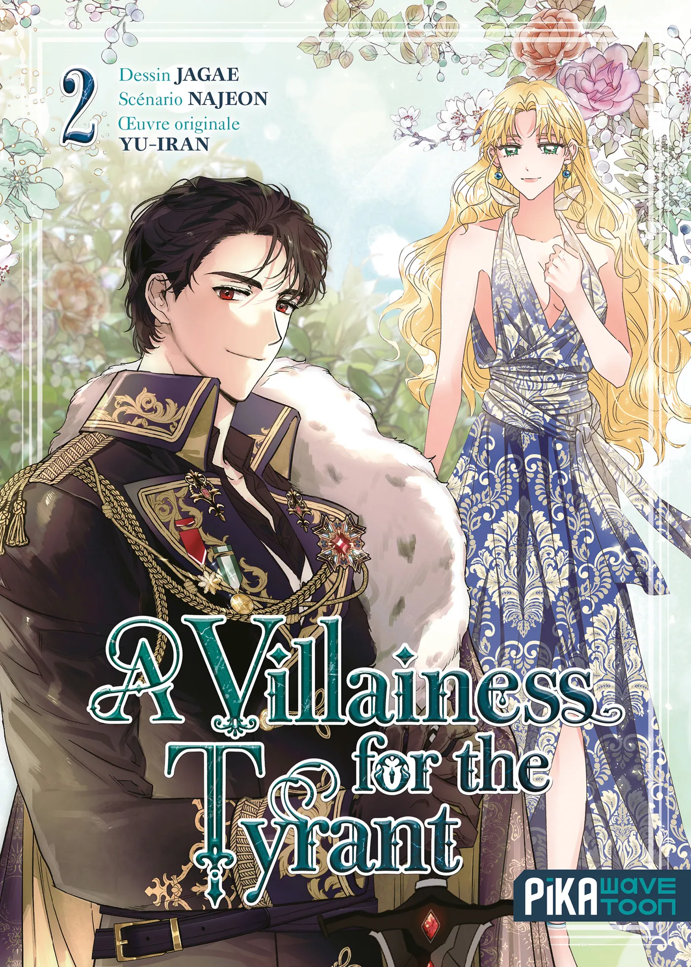 A Villainess for the Tyrant - Tome 2