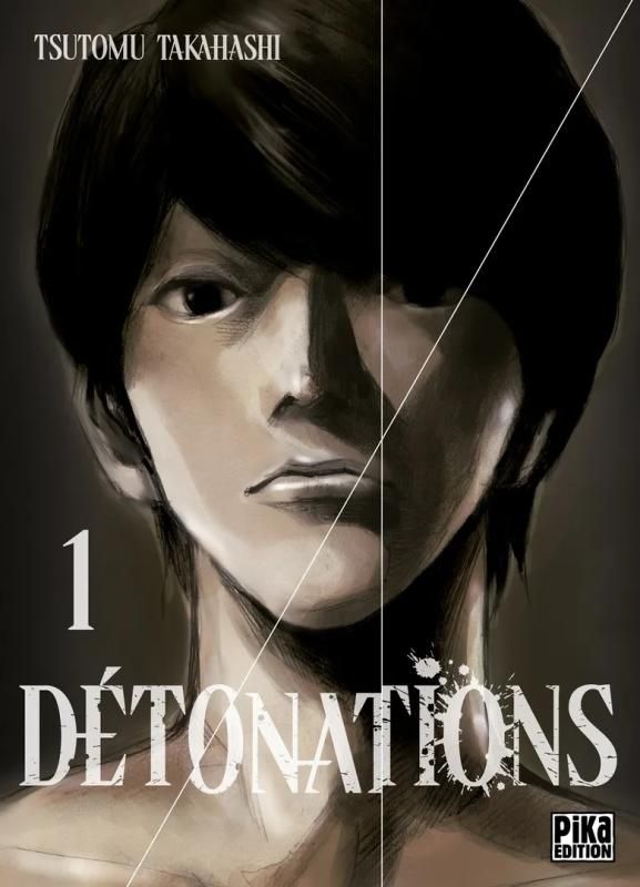 Détonations - Tome 1