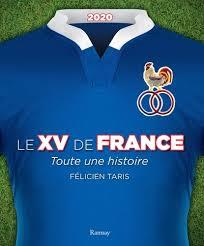 LE XV DE FRANCE 2021 - TOUTE UNE HISTOIRE
