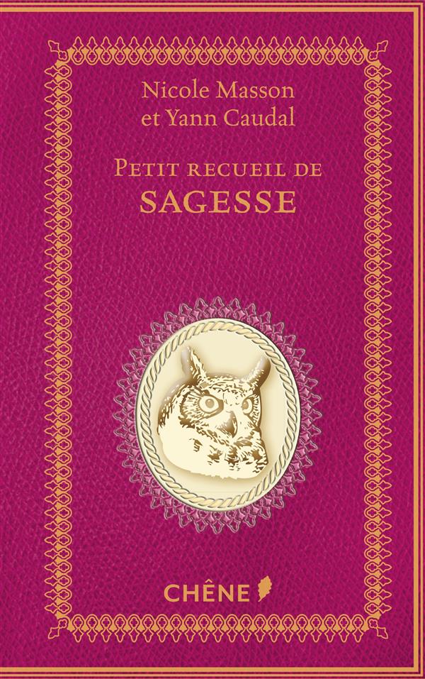 Petit recueil de pensees de sagesse