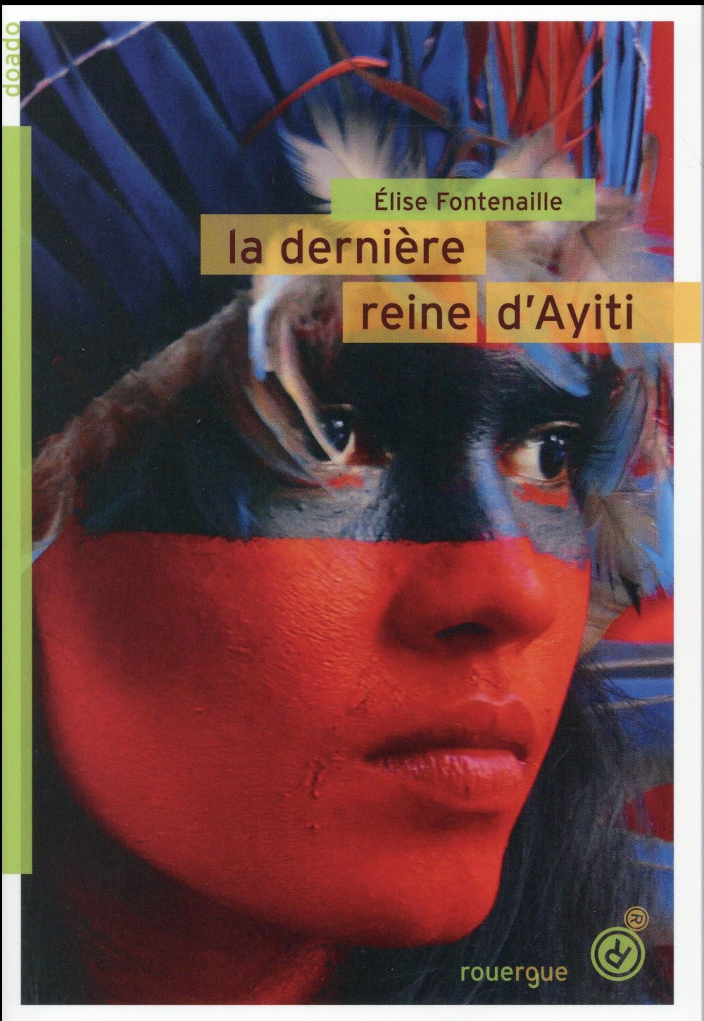 LA DERNIERE REINE D'AYITI.