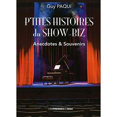 P'TITES HISTOIRES DU SHOW-BIZ