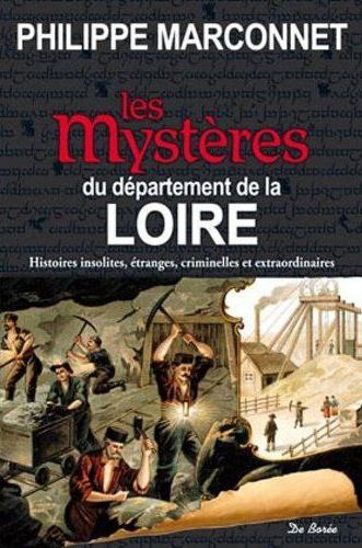 DEPARTEMENT DE LA LOIRE MYSTERES
