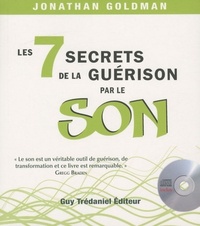 LES 7 SECRETS DE LA GUERISON PAR LE SON