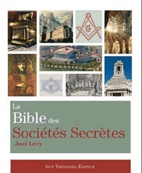LA BIBLE DES SOCIETES SECRETES