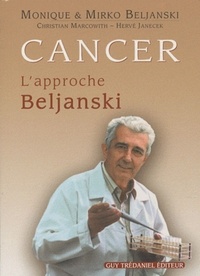 CANCER : L'APPROCHE BELJANSKI