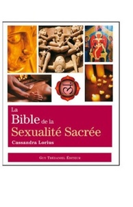 LA BIBLE DE LA SEXUALITE SACREE