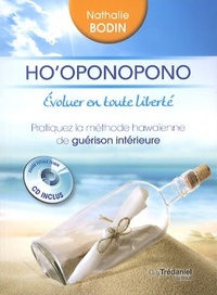 HO'OPONOPONO, EVOLUER EN TOUTE LIBERTE (CD)