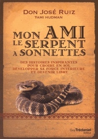 MON AMI LE SERPENT A SONNETTES