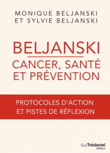 BELJANSKI - CANCER, SANTE ET PREVENTION