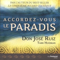 ACCORDEZ-VOUS LE PARADIS