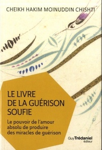 LE LIVRE DE LA GUERISON SOUFIE (POCHE)