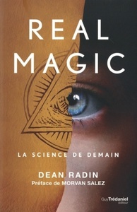 REAL MAGIC - LA SCIENCE DE DEMAIN