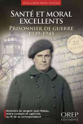 SANTE ET MORAL EXCELLENTS - PRISONNIER DE GUERRE 1939-1945