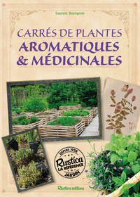 CARRES DE PLANTES AROMATIQUES ET MEDICINALES