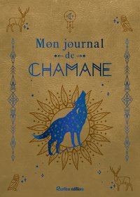 MON JOURNAL DE CHAMANE