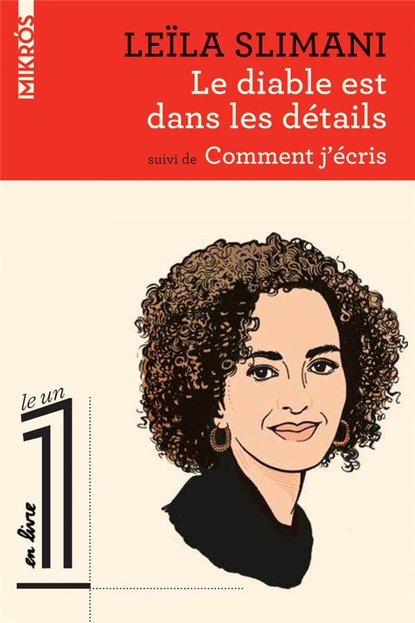 Le diable est dans les details suivi de comment j'ecris