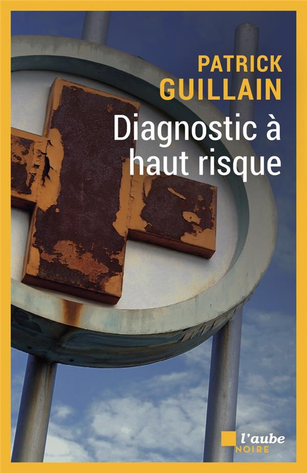 Diagnostic a haut risque