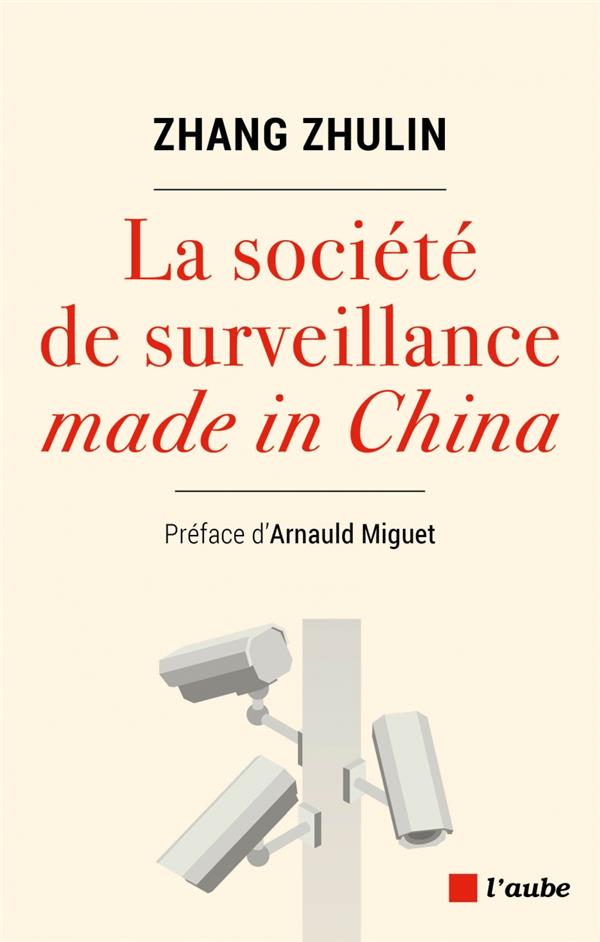 La societe de surveillance made in china