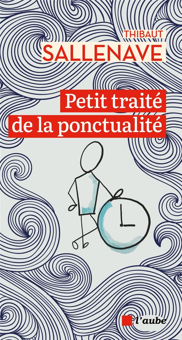 Petit traite de la ponctualite