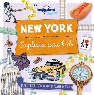 NEW-YORK EXPLIQUE AUX KIDS