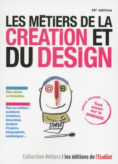 Les metiers de la creation et du design