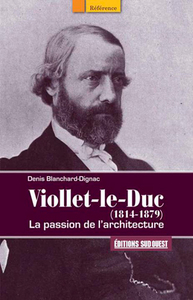 VIOLLET LE DUC (1814-1879)