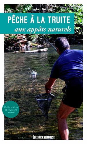 Peche de la truite aux appats naturels