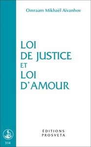 LOI DE JUSTICE ET LOI D'AMOUR