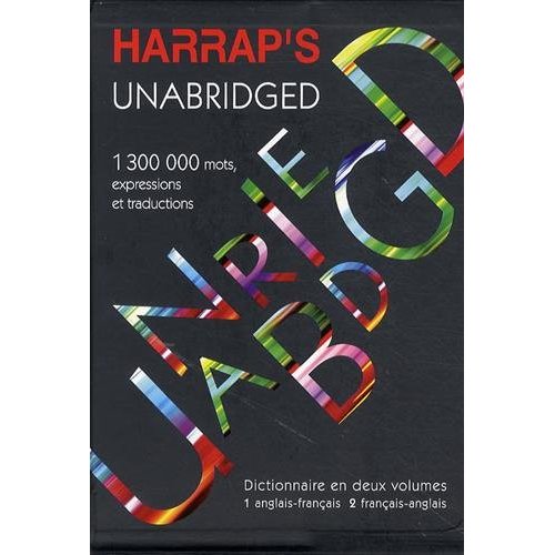 HARRAP'S UNABRIDGED ANGLAIS-FRANCAIS/FRANCAIS-ANGLAIS