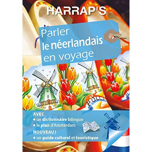HARRAP'S PARLER LE NEERLANDAIS EN VOYAGE