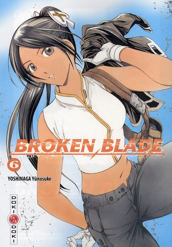Broken Blade - Tome 6