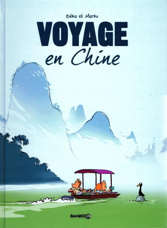 Voyage... - tome 01 - en chine