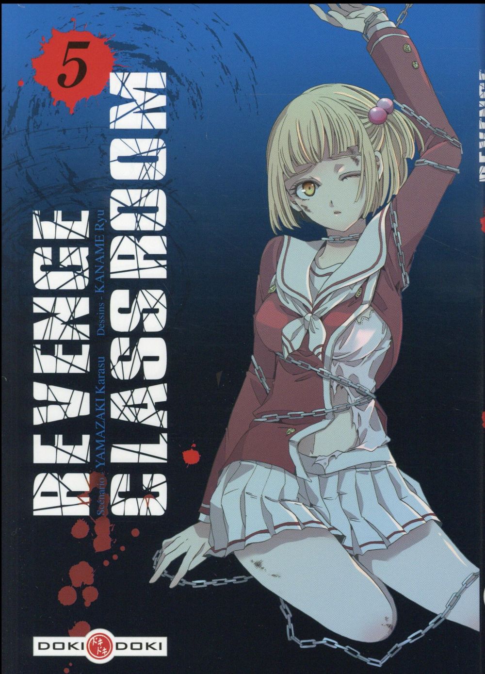 Revenge Classroom - Tome 5