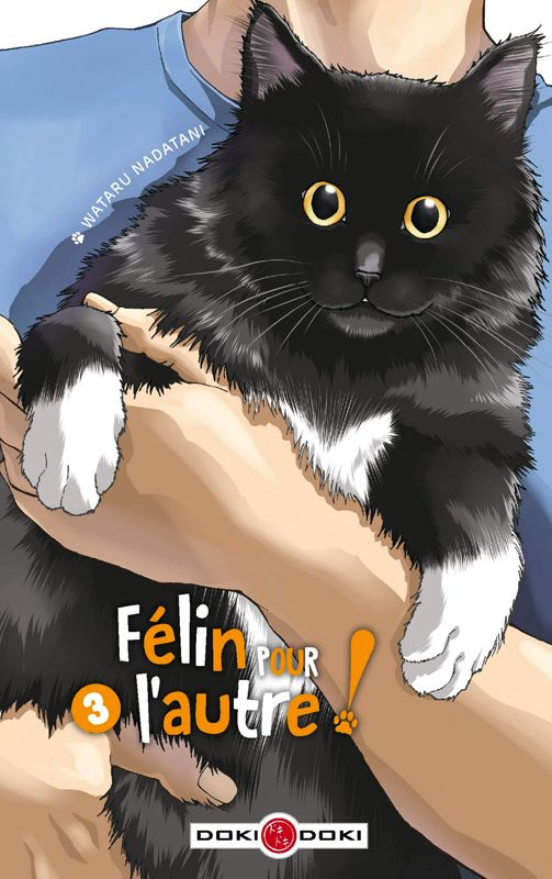Felin pour l'autre ! - t03 - felin pour l'autre ! - vol. 03