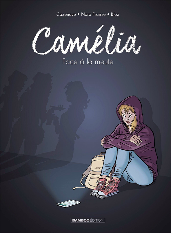 Camelia - t01 - camelia - histoire complete - face a la meute